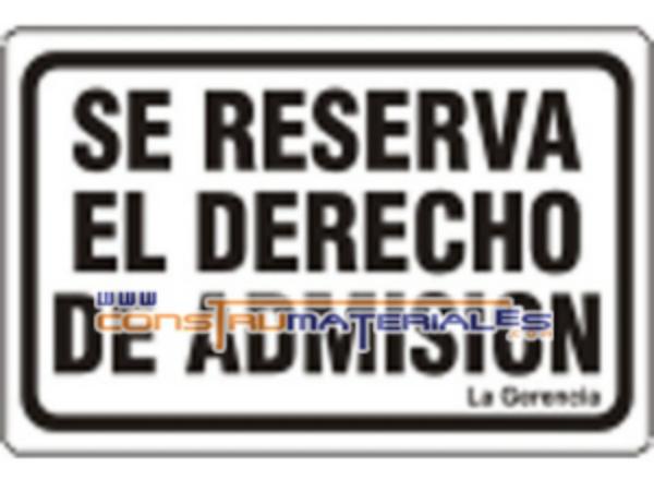 Señal Se Reserva el Derecho de Adm In21
